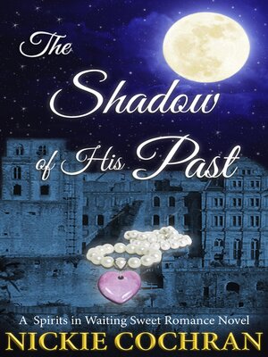 cover image of The Shadow of His Past